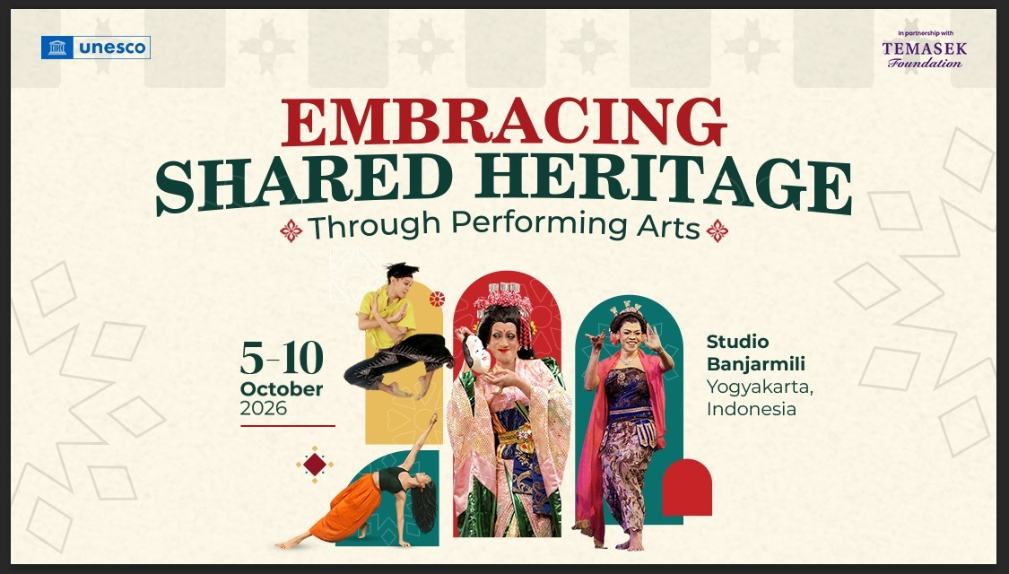 Embracing Shared Heritage Through Performing Arts · 5–10 October 2026, Studio Banjarmili Yogyakarta